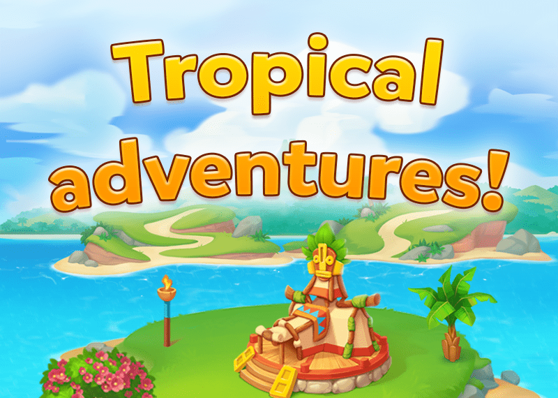 New Tropical Adventure on Solitaire Social