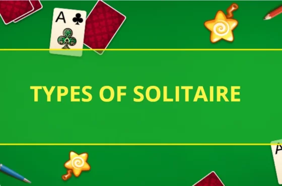 Types of Solitaire: different variations of solitaire games with cards